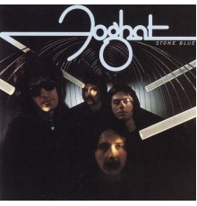 Foghat - Stone Blue  (2016 Remaster)