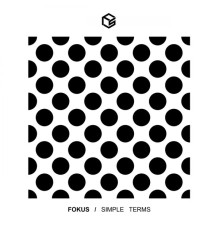 Fokus - Simple Terms (Original Mix)