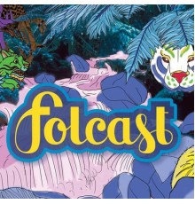 Folcast - Folcast