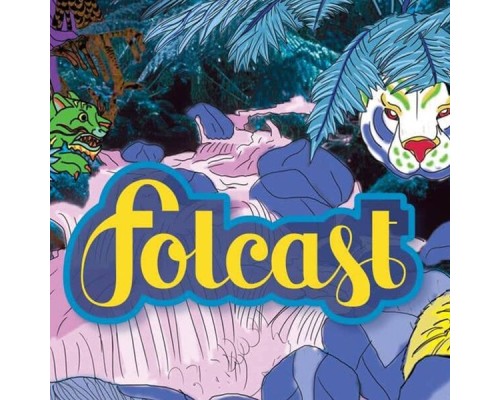 Folcast - Folcast