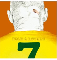 Folk & Røvere - Ting Vi Skal Gjøre Før Vi Dør