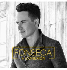 Fonseca - +Conexión