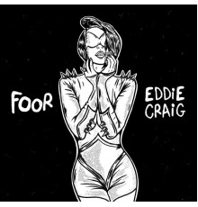 FooR, Eddie Craig - Premonition