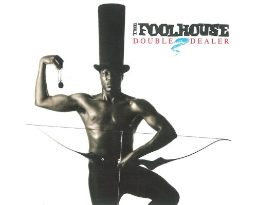 Fool House - Double Dealer