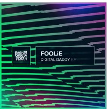 Foolie - Digital Daddy