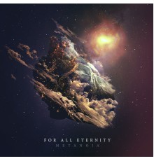 For All Eternity - Metanoia