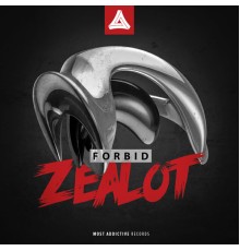 Forbid - Zealot