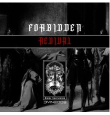 Forbidden - Revival