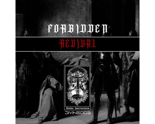 Forbidden - Revival