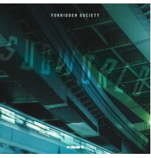 Forbidden Society - Subworld