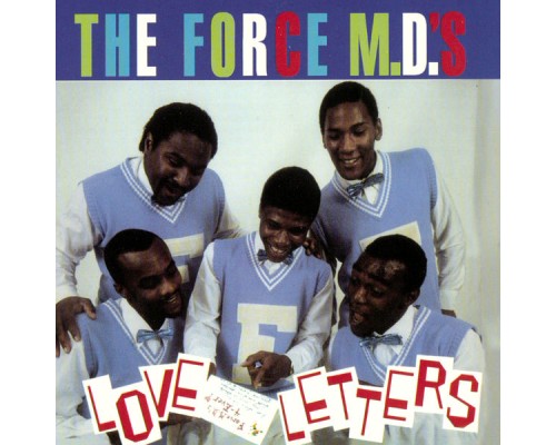 Force M.D.'s - Love Letters