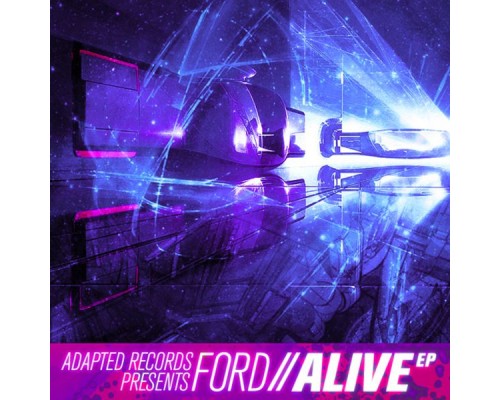 Ford - Alive