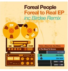 Foreal People and Dave Lee - Foreal to Real EP