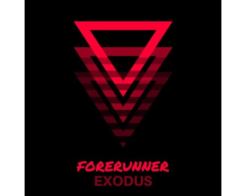 Forerunner - Exodus