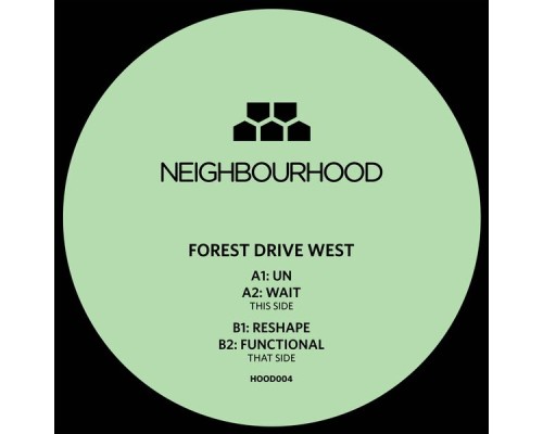 Forest Drive West - Un/Wait/Reshape/Functional