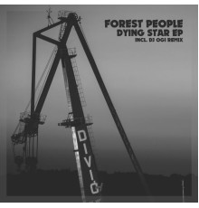 Forest People - Dying Star