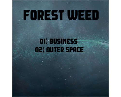 Forest Weed - Business