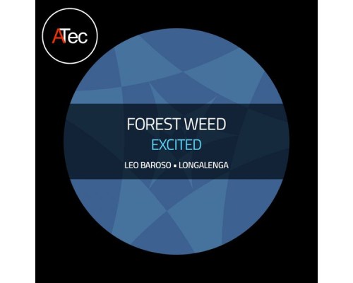 Forest Weed - Excited