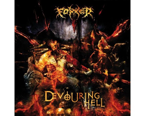 Forked - Devouring Hell