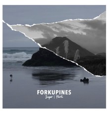 Forkupines - Sugar | Faith