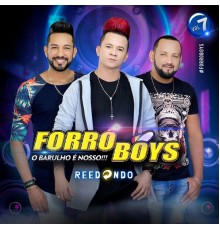 Forró Boys - Reedondo, Vol. 7
