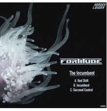 Fortitude - The Incumbent