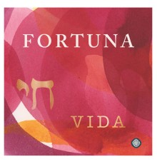 Fortuna - Vida