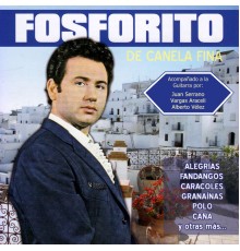 Fosforito - De Canela Fina