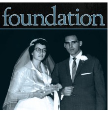 Foundation - At Your Mercy