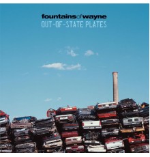 Fountains Of Wayne - Out-Of-State Plates