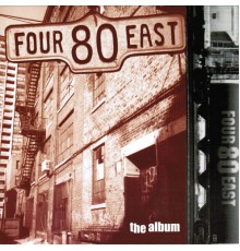 Four80East - The Album