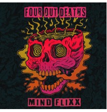 Four Out Deaths - Mind Flixx