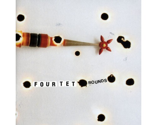 Four Tet - Rounds