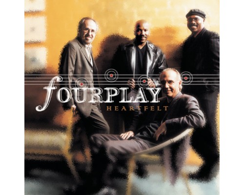 Fourplay - Heartfelt