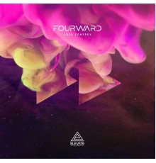 Fourward - Lose Control