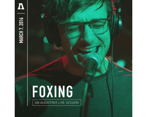 Foxing - Foxing on Audiotree Live