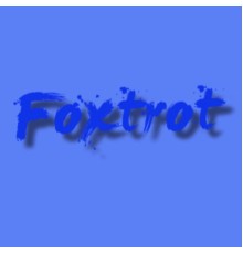 Foxtrot - Foxtrot