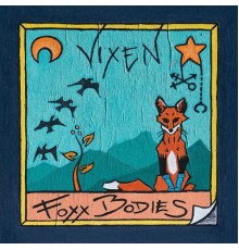 Foxx Bodies - Vixen