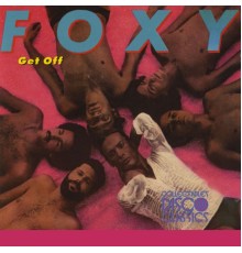 Foxy - Get Off