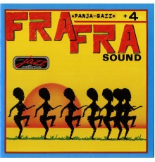 Fra Fra Sound - Panja-Gazz