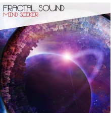 Fractal Sound - Mind Seeker