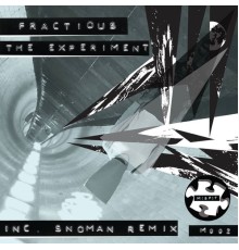 Fractious - The Experiment