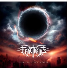 Fracturus - Versus the Void