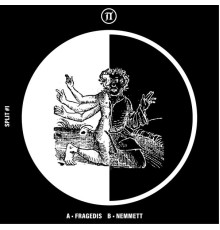 Fragedis / Nemmett - SPLIT#1