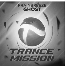 Frainbreeze - Ghost