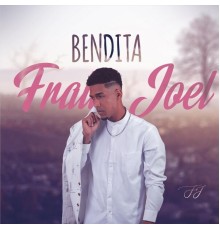 Fralis Joel - Bendita