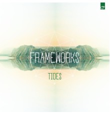 Frameworks - Tides