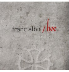 Franc Albir - Hoc