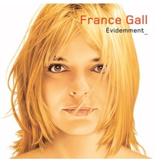 France Gall - Evidemment  (Version Deluxe)