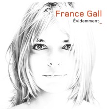 France Gall - Evidemment (version standard)